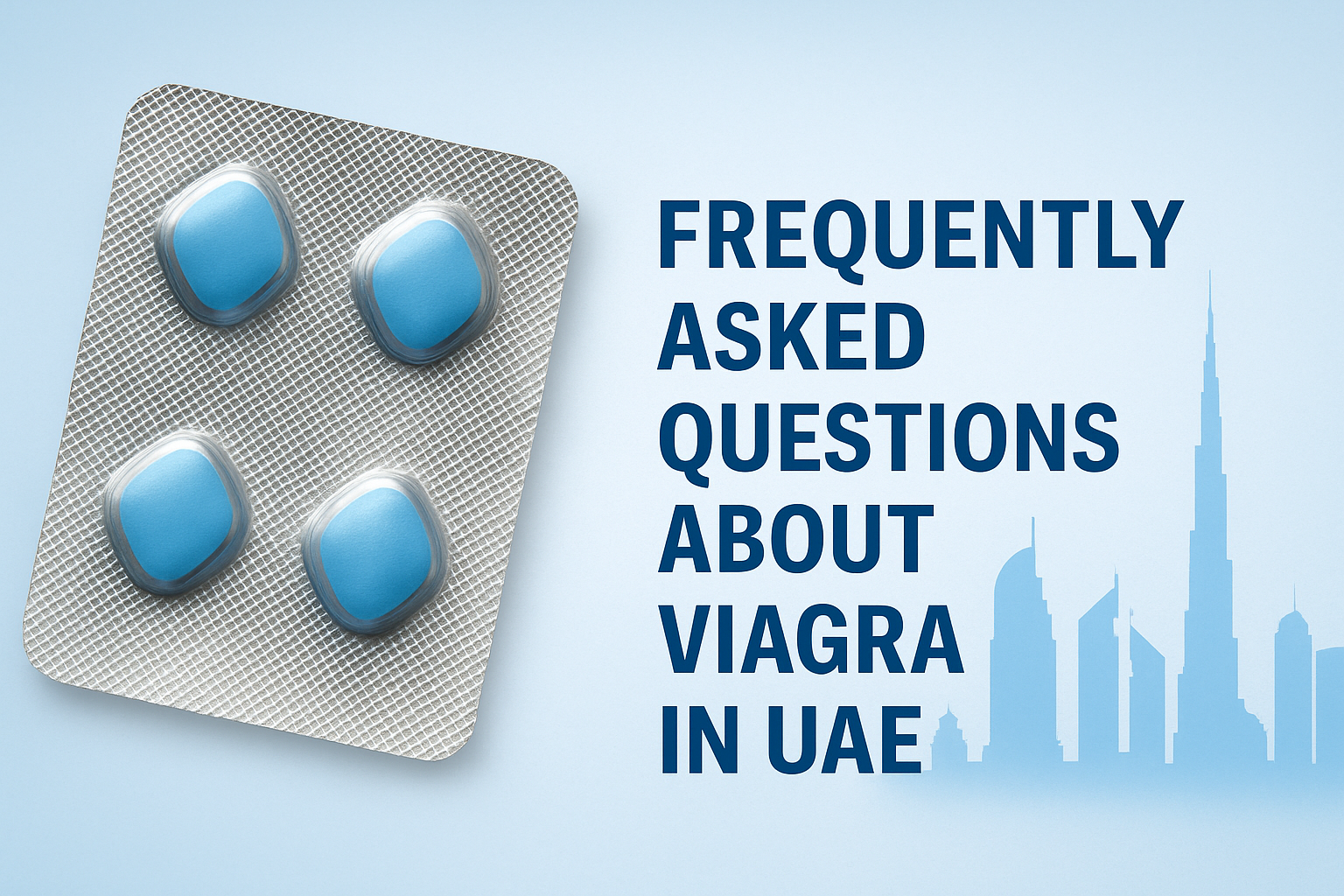 Frequently Asked Questions About Viagra in the UAE