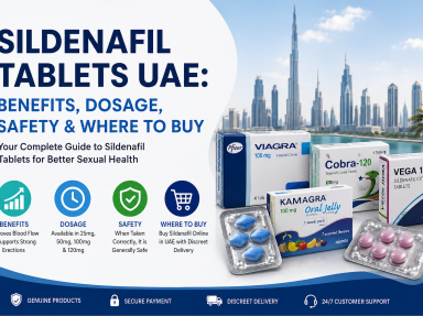 Sildenafil Tablets UAE: Benefits, Dosage, Safety & Where to Buy